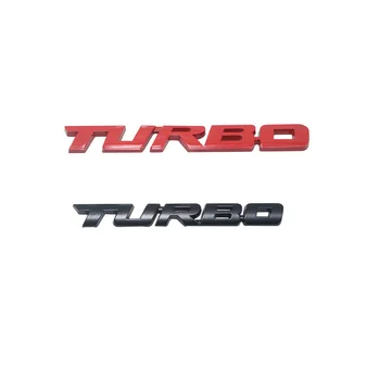 Universal 3D Cool Aliaj de Metal Scrisoare Turbo Auto Motociclete Emblema, Insigna Autocolant Decal Decor caroserie Spate Hayon 3D Autocolant Auto