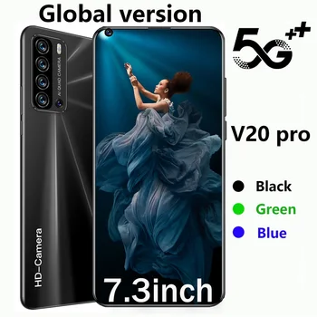 2021New 7.3 inch 5G smartphone V20 pro 12GB+512GB Celulares Zece core HD aparat de Fotografiat Telefon 5600mAh Global Versiune Mobil telefon Mobil